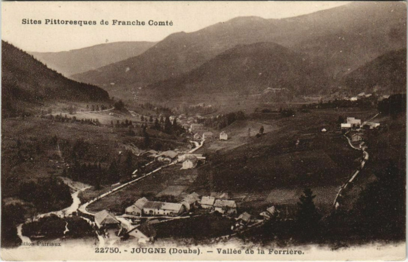 Carte postale ancienne Jougne Vallee de la Ferriere à Jougne