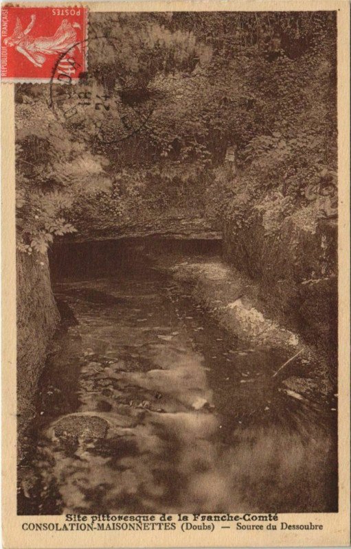 Carte postale ancienne Consolation-MAISONETTESSource du Dessoubre