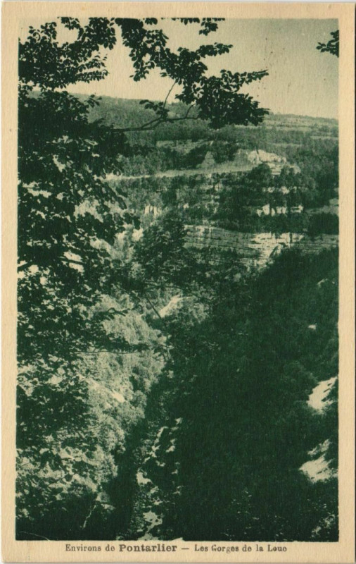 Carte postale ancienne Les Gorges de la Loue - Environs de Pontarlier à Pontarlier
