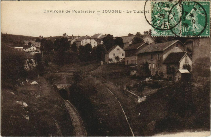Carte postale ancienne Jougne Le Tunnel à Jougne