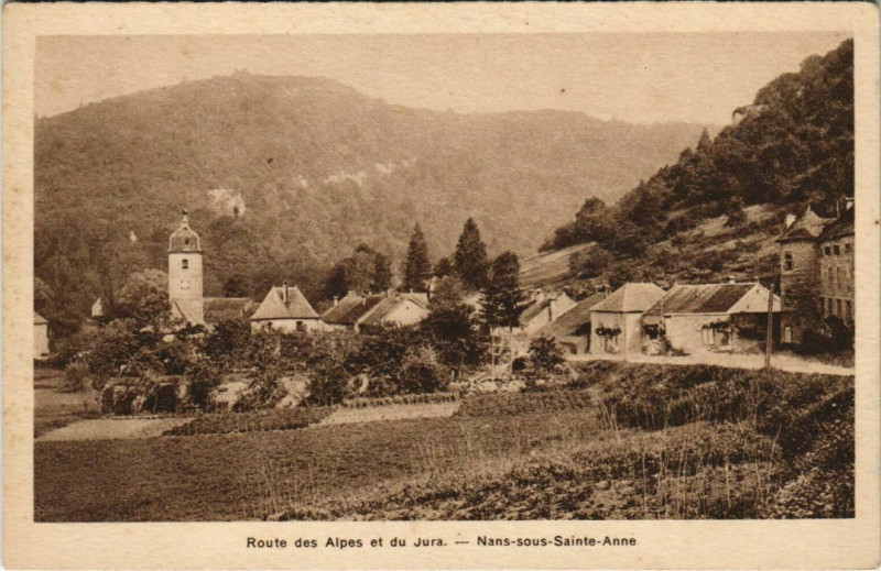 Carte postale ancienne Nans-sous-Sainte-Anne Vue - Route des Alpes et du Jura à Nans-sous-Sainte-Anne