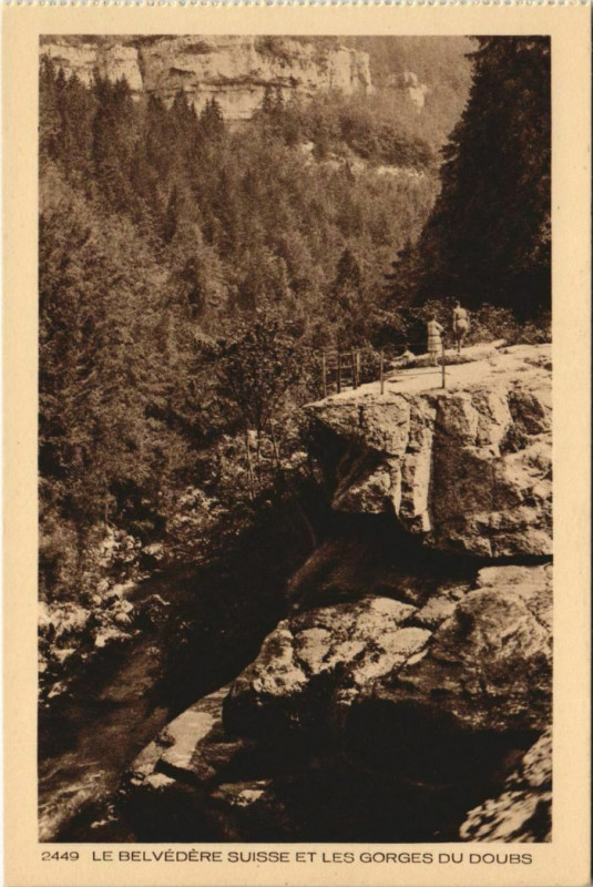 Carte postale ancienne Le Belvedere Suisse et les Gorges du Doubs à Doubs