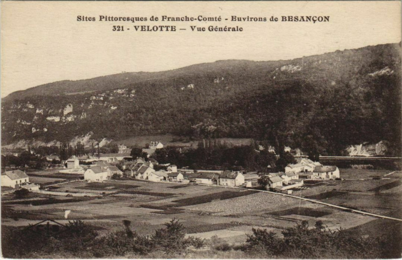 Carte postale ancienne Velotte Vue Generale - Environs de Besancon à Besançon