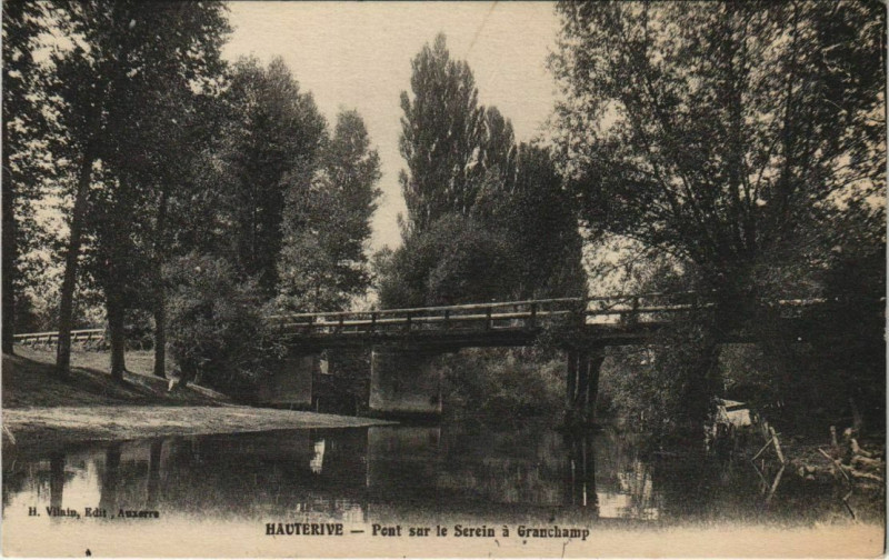 Carte postale ancienne Hauterive-la-Fresse Pont sur le Serein a Granchamp à Hauterive-la-Fresse