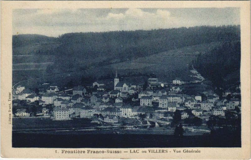 Carte postale ancienne Villers-le-Lac Lac-ou-Villers - Vue Generale à Villers-le-Lac