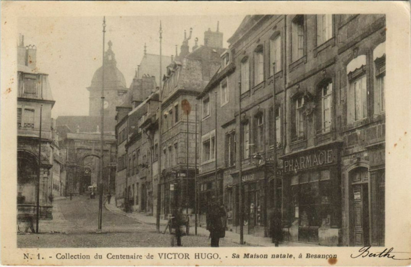 Carte postale ancienne Besancon Collection de Victor Hugo - Sa Maison Natale à Besançon