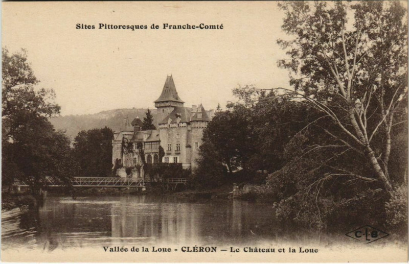 Carte postale ancienne Cleron Le Chateau et la Loue à Cléron