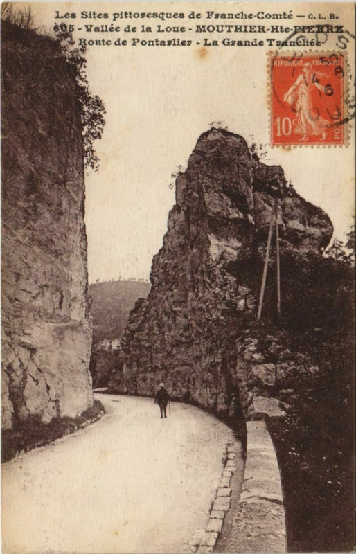 Carte postale ancienne Mouthier-Haute-Pierre Route de Pontarlier - La Grande Tranchee à Mouthier-Haute-Pierre