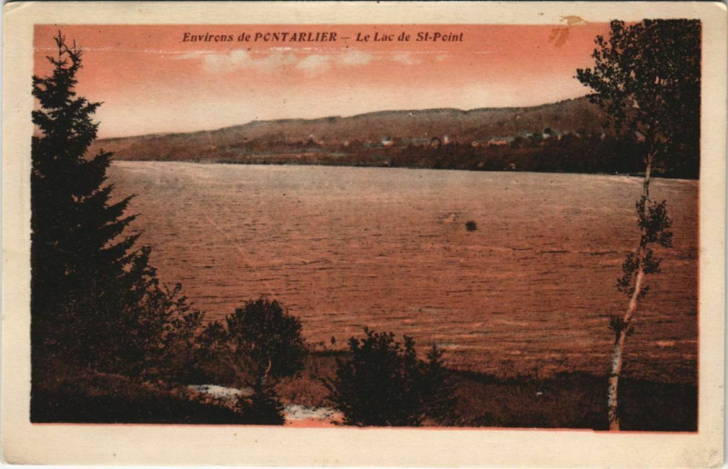 Carte postale ancienne Le Lac de Saint-Point - Environs de Pontarlier à Pontarlier