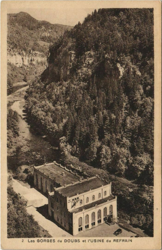 Carte postale ancienne Les Gorges du Doubs et l'Usine du Refrain à Doubs