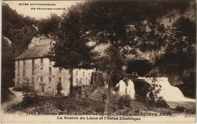 Carte postale ancienne Nans-sous-Sainte-Anne Source du Lison et l'Usine Electrique à Nans-sous-Sainte-Anne