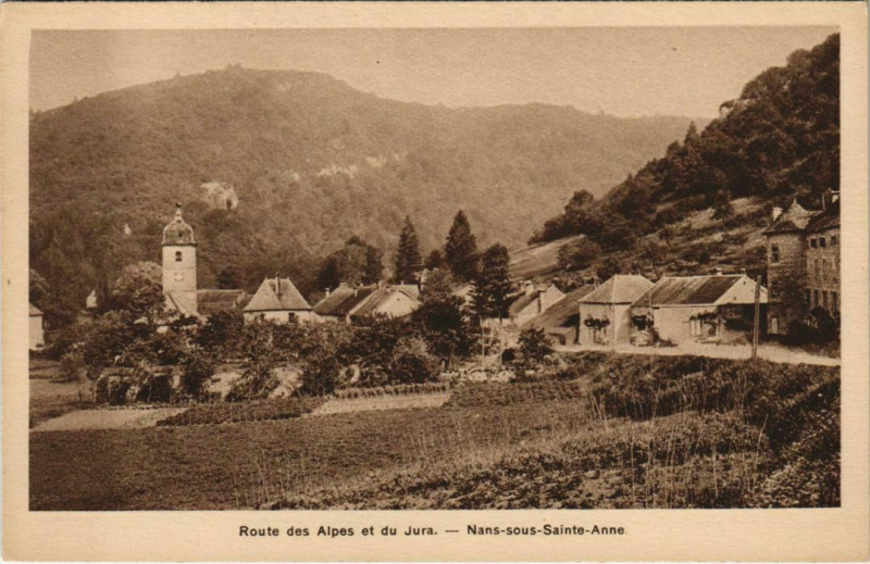 Carte postale ancienne Nans-sous-Sainte-Anne Vue - Route des Alpes et du Jura à Nans-sous-Sainte-Anne