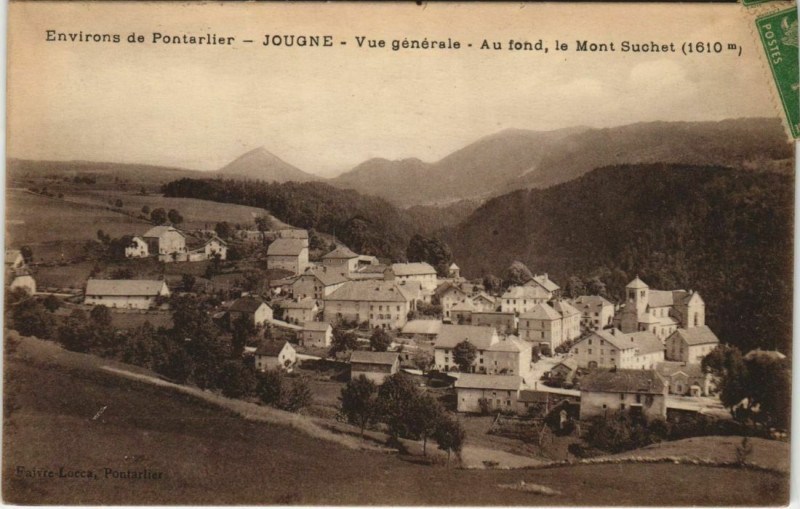 Carte postale ancienne Jougne Vue Generale - Au Fond le Mont Suchet - Env. De Pontarlier à Jougne