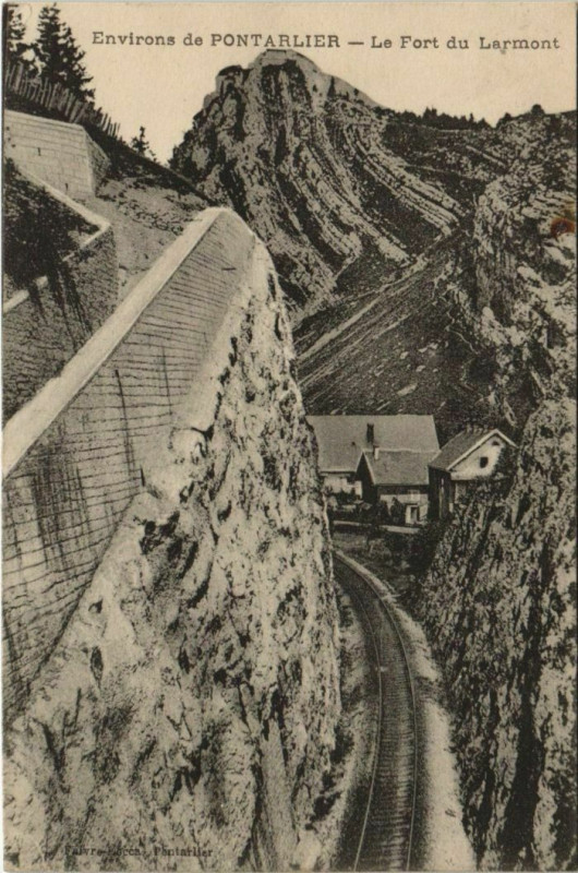 Carte postale ancienne Pontarlier Environs - Le Fort du Larmont à Pontarlier