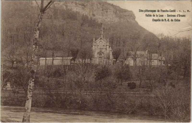 Carte postale ancienne Ornans Envrions - Chapelle de N.-D. Du Chene à Ornans