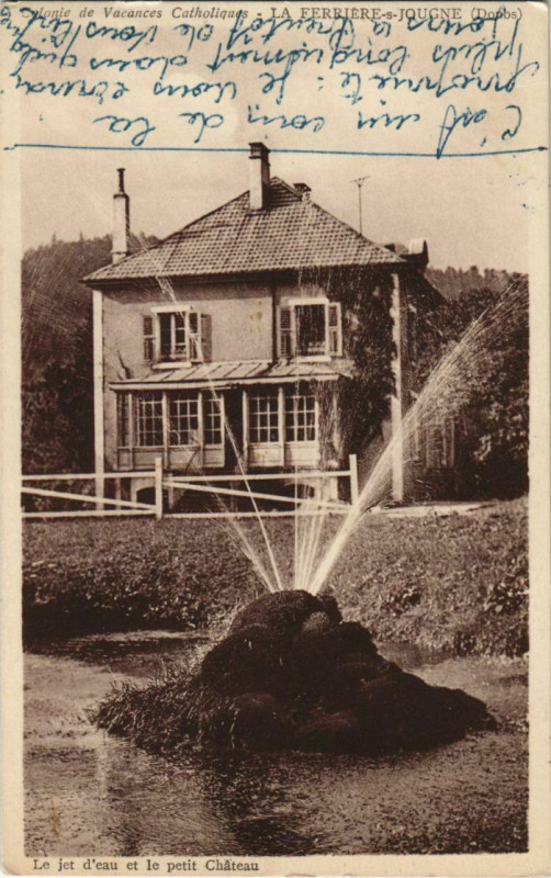 Carte postale ancienne La Ferriere-sous-Jougne Colonie de Vacances Catholiques à Jougne