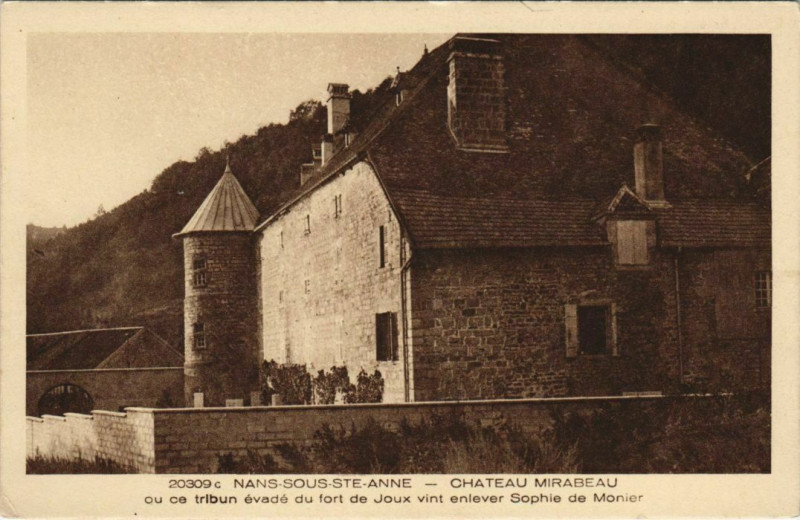 Carte postale ancienne Nans-sous-Sainte-Anne Chateau Mirabeau à Nans-sous-Sainte-Anne