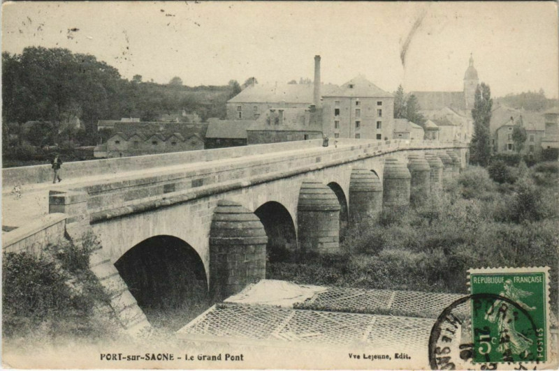Carte postale ancienne Port-sur-Saone Le Grand Pont