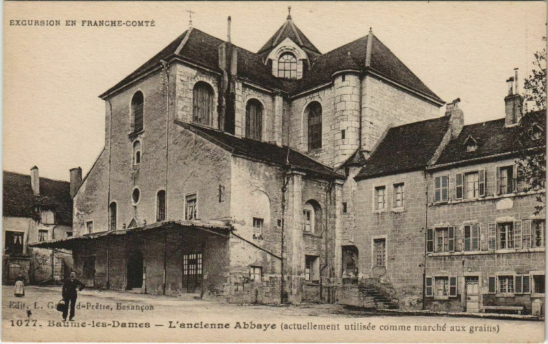 Carte postale ancienne Baume-les-Dames L'Ancienne Abbaye à Baume-les-Dames