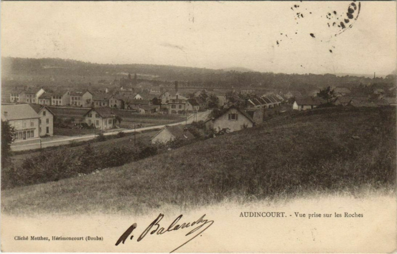 Carte postale ancienne Audincourt Vue prise sur les Roches à Audincourt