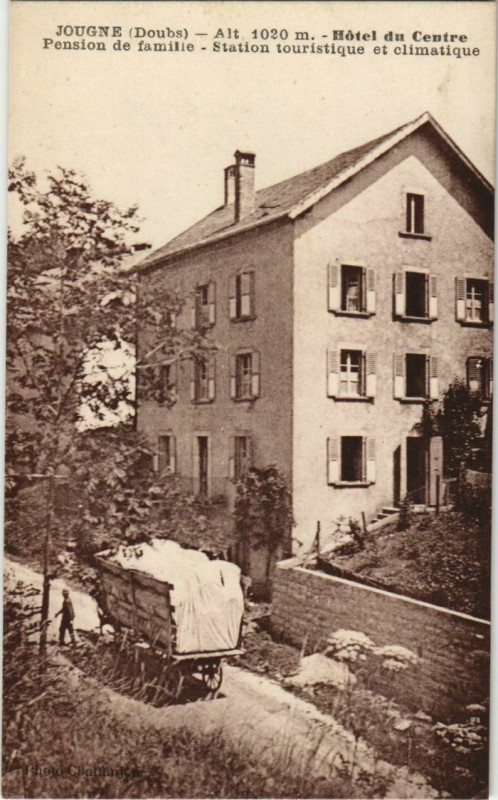 Carte postale ancienne Jougne Hotel de Centre à Jougne