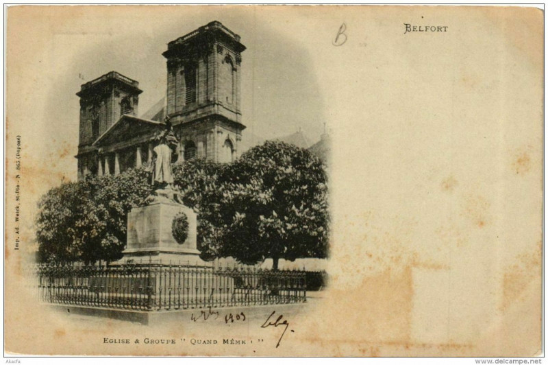 Carte postale ancienne Belfort Eglise &amp Groupe Quand Meme à Belfort