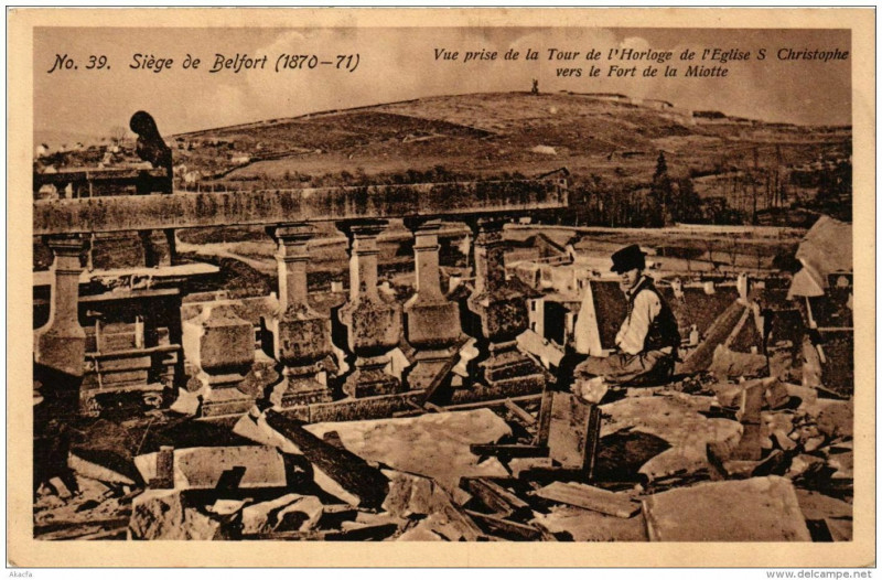 Carte postale ancienne Siege de Belfort Vue prise de la Tour de l'Horloge de l'Eglise à Belfort