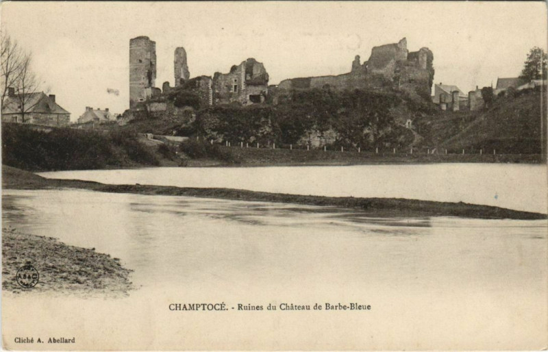 Carte postale ancienne Champtoce Ruines du Chateau de Barbe-Bleue