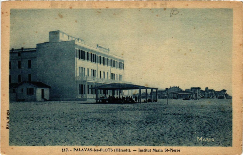 Carte postale ancienne Palavas-les-Flots Institut Marin Saint-Pierre à Palavas-les-Flots