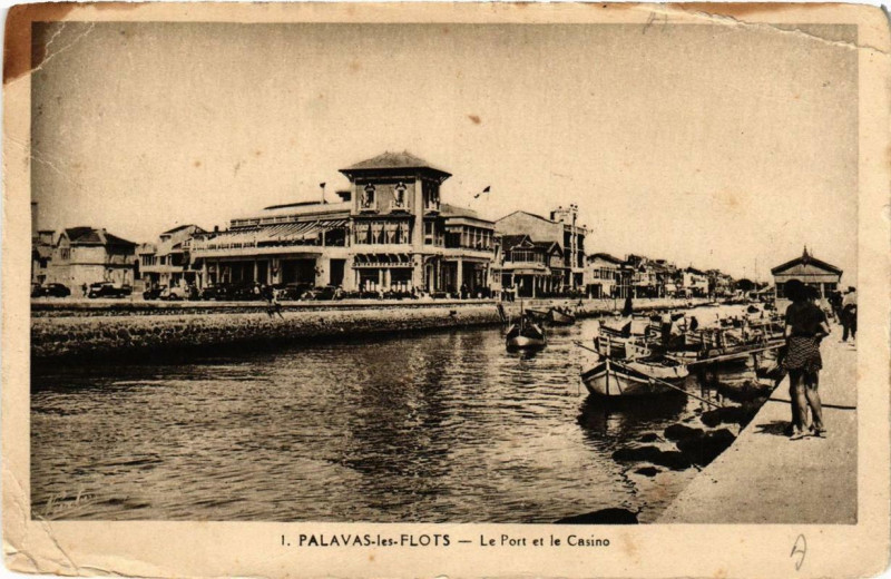 Carte postale ancienne Palavas-les-Flots Le Port et le Casino à Palavas-les-Flots