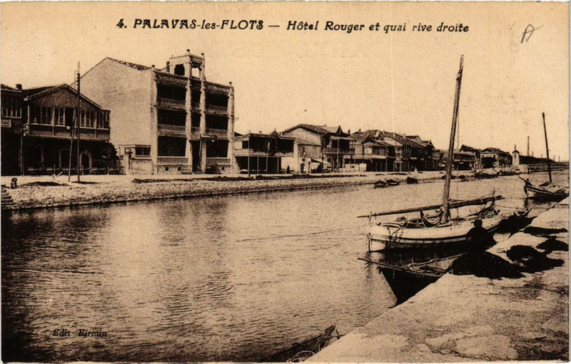 Carte postale ancienne Palavas-les-Flots Hotel Rouger et quai rive droite à Palavas-les-Flots