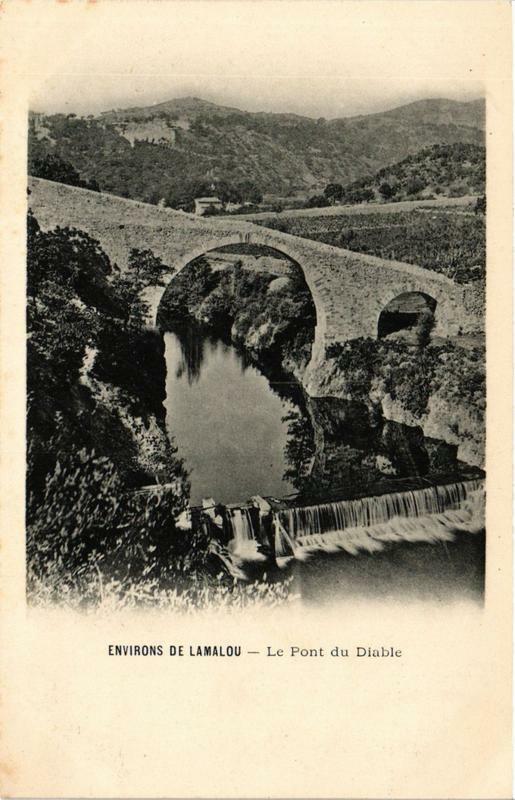 Carte postale ancienne Env. de Lamalou Le Pont du Diable