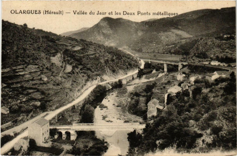Carte postale ancienne Olargues Vallée du Jaur et les Deux Ponts metalliques à Olargues