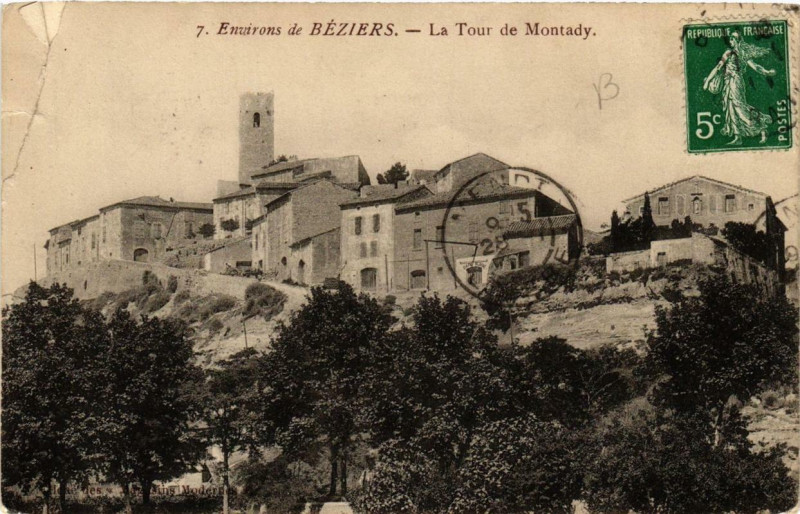 Carte postale ancienne Env. de Beziers La Tour de Montady à Béziers