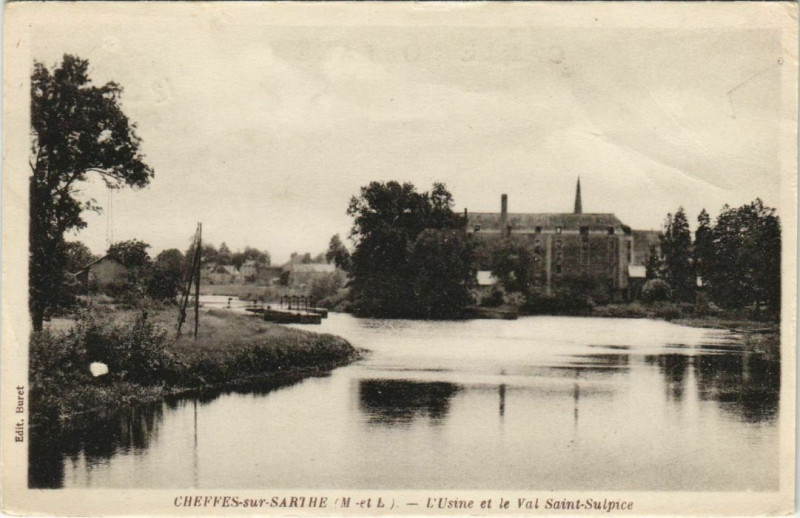 Carte postale ancienne Cheffes-sur-Sarthe L'Usine et le Val Saint-Sulpice à Cheffes