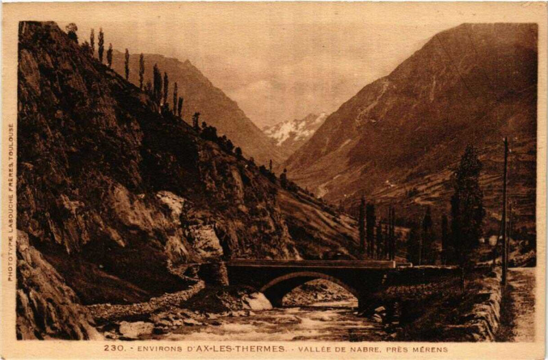 Carte postale ancienne Env. d'Ax-les-Thermes Vallée de Nabre pres Merens