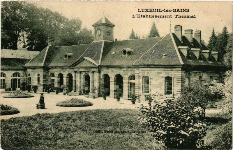 Carte postale ancienne Luxeuil-les-Bains L'Etabl. Thermal