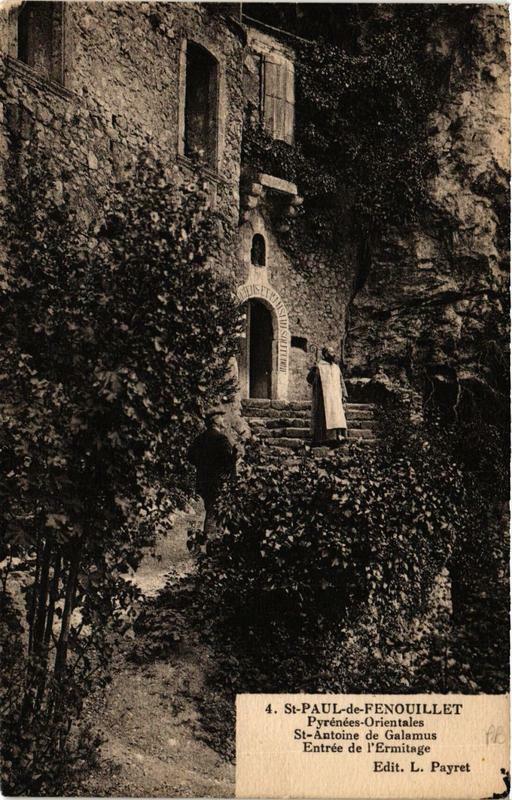 Carte postale ancienne Saint-Paul-de-Fenouillet Saint-Antoine de Galamus Entrée de l'Ermitage à Saint-Paul-de-Fenouillet