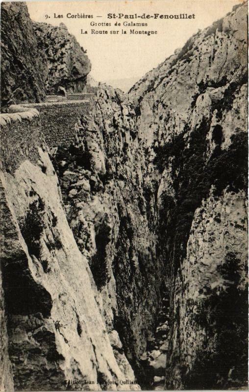 Carte postale ancienne Saint-Paul-de-Fenouillet Grottes de Galamus La route sur la Montagne à Saint-Paul-de-Fenouillet