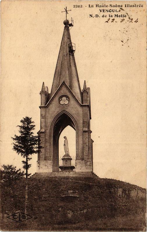 Carte postale ancienne Vesoul N.-D.de la Motte