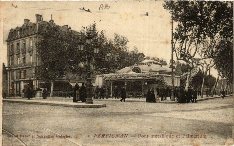 Carte postale ancienne Perpignan Pont métallique et Palmarium à Perpignan