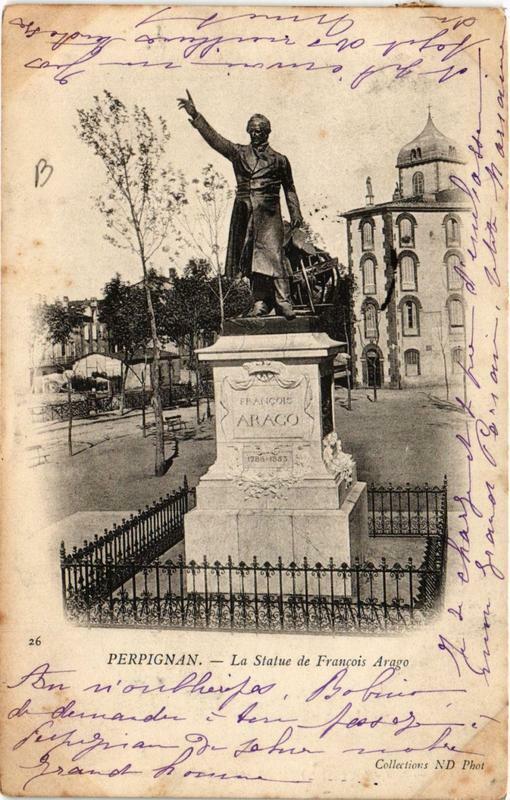 Carte postale ancienne Perpignan La Statue de Francois Arago à Perpignan