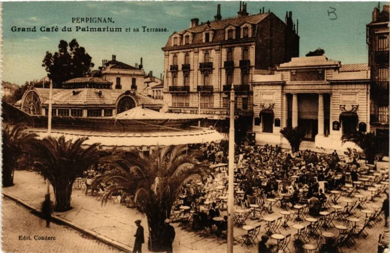 Carte postale ancienne Perpignan Grand Café du Palmarium et sa Terrasse à Perpignan