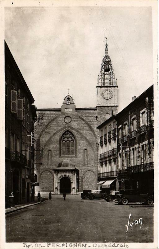 Carte postale ancienne Perpignan Cathédrale à Perpignan