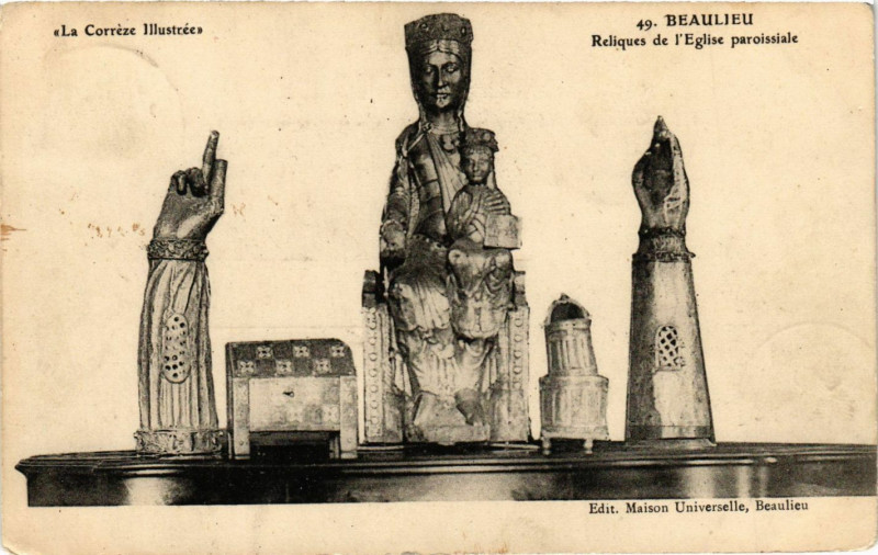 Carte postale ancienne Beaulieu - Reliques de l'Eglise Paroissiale