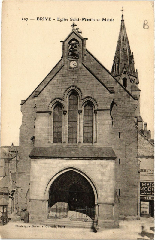 Carte postale ancienne Brive - Eglise Saint-Martin et Mairie