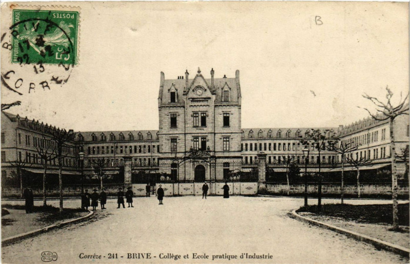 Carte postale ancienne Brive - College et Ecole Pratique d'Industrie