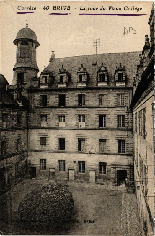 Carte postale ancienne Brive - La Tour du Vieux College