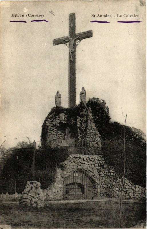 Carte postale ancienne Brive - Saint-Antoine - Le Calvaire
