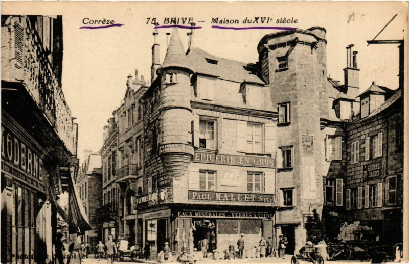 Carte postale ancienne Brive - Maison du XVIe siecle